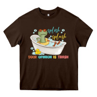 Splash Splash Your Opinion Is Trash Heavy Core Tee | Teevron
