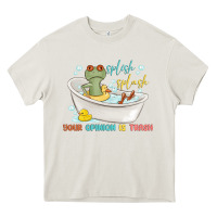 Cream splash splash your opinion is trash Heavy Core Tee - MaliasSmallBusiness