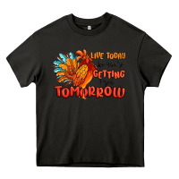Asphalt live today like you're getting fried tomorrow Heavy Core Tee - MaliasSmallBusiness