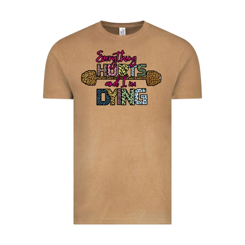 Everything Hurts And I M Dying Vintage Tee by Bettercallsaul | Teevron
