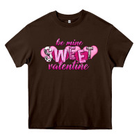 Be Mine Sweet Valentine Heavy Core Tee | Teevron