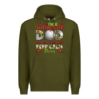 Army Green I'm a Volleyball Dad we don't do that keep calm Premium Hoodie - BundleAndBundleShop