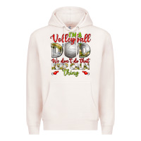Pale Pink I'm a Volleyball Dad we don't do that keep calm Premium Hoodie - BundleAndBundleShop
