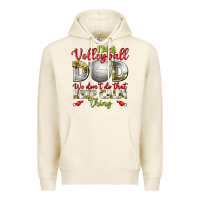 Tofu I'm a Volleyball Dad we don't do that keep calm Premium Hoodie - BundleAndBundleShop