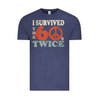 Vintage Denim I Survived The Sixties 60s Twice Vintage Tee - FloraArt