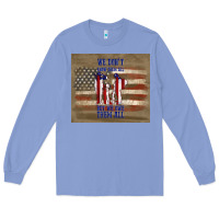 Colony Blue we don't know them all but we owe them all Long Sleeve Tee - TumblerDesignByShophia