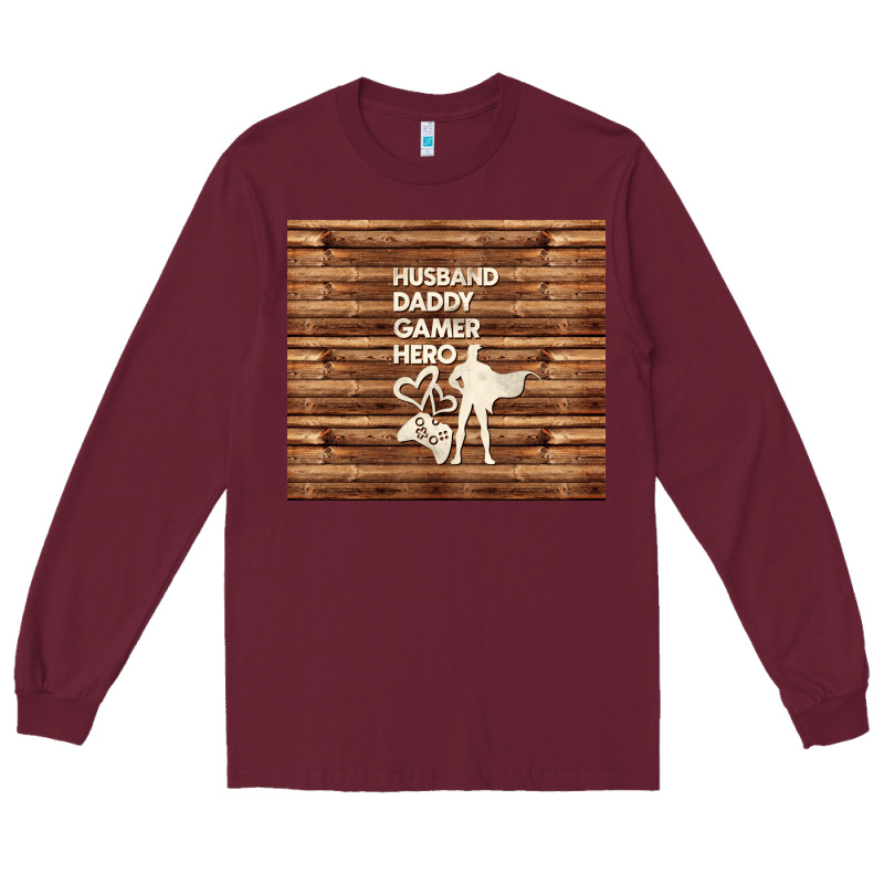 Husband Daddy Gamer Hero Long Sleeve Tee by TumblerDesignByShophia | Teevron