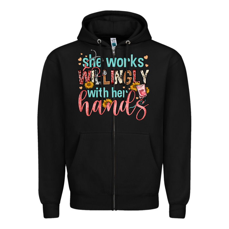 She Works Willingly With Her Hands Zipper Hoodie by FaDigitalArtStudio | Teevron