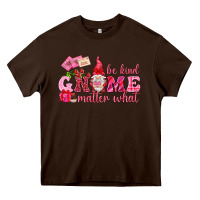 Chocolate Brown be kind gnome matter what Heavy Core Tee - NancyCooperArtShop