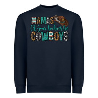 Navy mama's let your babies be cowboys Heavyweight Sweatshirt - OliviaCreatesArt