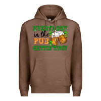 Chestnut everybody in the pub gettin tipsy Premium Hoodie - FaDigitalArtStudio