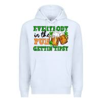 White everybody in the pub gettin tipsy Premium Hoodie - FaDigitalArtStudio