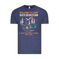 Vintage Denim welcome to camp quitcherbitchin camping camp quitcherbitchin Vintage Tee - minhPixels