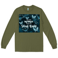 Army Green all this mama want is a silent night Long Sleeve Tee - TumblerDesignByShophia