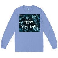 Colony Blue all this mama want is a silent night Long Sleeve Tee - TumblerDesignByShophia