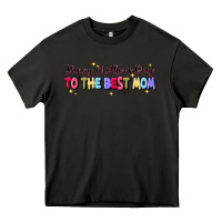 Asphalt happy mother's to the best mom Heavy Core Tee - JahusDesignShop