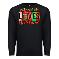 Black just a girl who loves christmas Premium Sweatshirt - CowhideDigitalArt