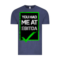 Vintage Denim You Had Me At Ebitda Vintage Tee - Bettercallsaul