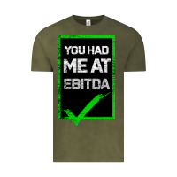 Vintage Olive You Had Me At Ebitda Vintage Tee - Bettercallsaul