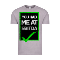 Vintage Zinc You Had Me At Ebitda Vintage Tee - Bettercallsaul
