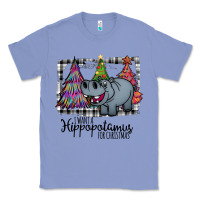 Colony Blue I Want Hippopotamus For Christmas Classic Tee - Bettercallsaul