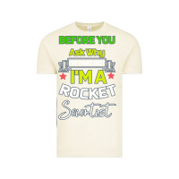 Rocket Scientist Why I M Hot Gift Vintage Tee | Teevron
