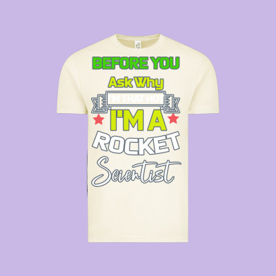 Rocket Scientist Why I M Hot Gift Vintage Tee Designed By Bettercallsaul