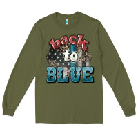 Army Green Back to blue 4th of july Long Sleeve Tee - HowdyJamesFarm