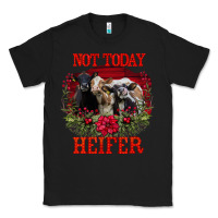 Black Not Today Heifer Classic Tee - Bettercallsaul