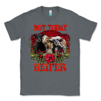Charcoal Heather Not Today Heifer Classic Tee - Bettercallsaul