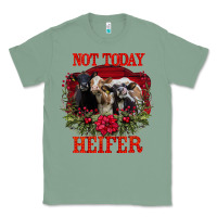 Sage Not Today Heifer Classic Tee - Bettercallsaul