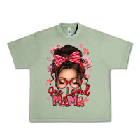 Oil Green one loved mama messy bun Urban Heavy Tee - texasbilliewilder