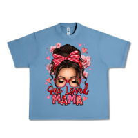 Pebble Blue one loved mama messy bun Urban Heavy Tee - texasbilliewilder