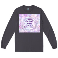 Smoke it hurts to bite my tongue Long Sleeve Tee - TumblerDesignByShophia