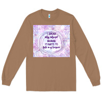 Toasted Coconut it hurts to bite my tongue Long Sleeve Tee - TumblerDesignByShophia