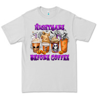 Dove Grey Nightmare Before Coffee Cups Premium Tee - MaliasSmallBusiness
