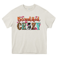 Cream beautiful crazy Heavy Core Tee - NancyCooperArtShop