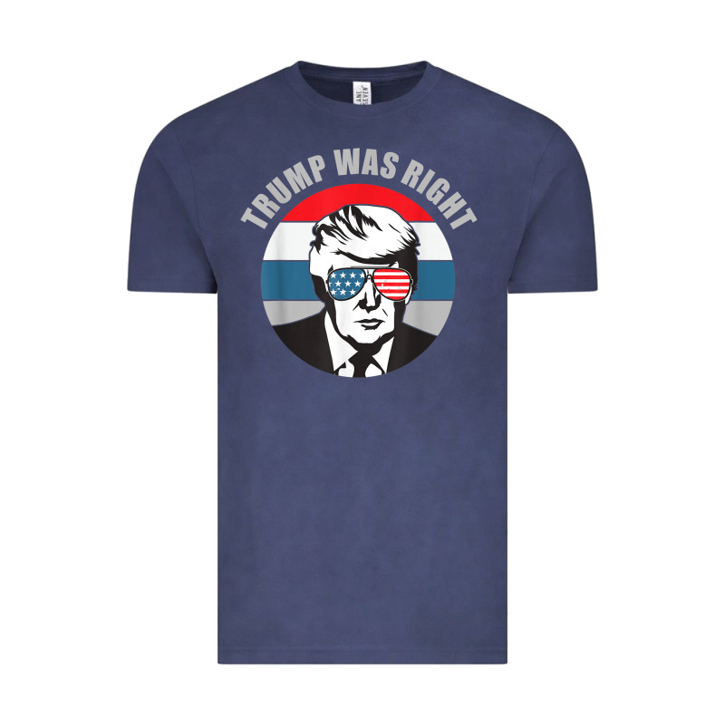 Trump Was Right Republican Conservative Political T Shirt Vintage Tee by minhPixels | Teevron