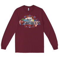 Burgundy American Teacher 4th of july Long Sleeve Tee - HowdyJamesFarm