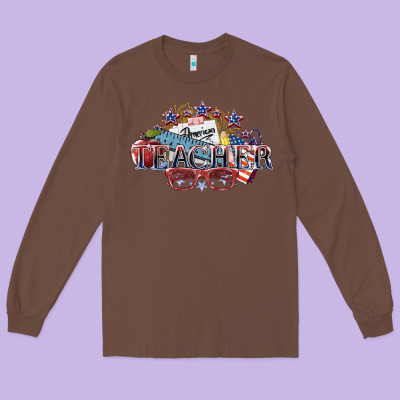 American Teacher 4th Of July Long Sleeve Tee Designed By Howdyjamesfarm