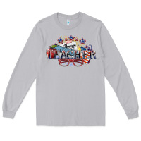 Moon Dust American Teacher 4th of july Long Sleeve Tee - HowdyJamesFarm