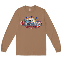 Toasted Coconut American Teacher 4th of july Long Sleeve Tee - HowdyJamesFarm