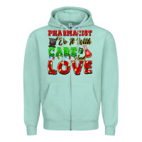 Seafoam pharmacist do it with care and love christmas Zipper Hoodie - FaDigitalArtStudio