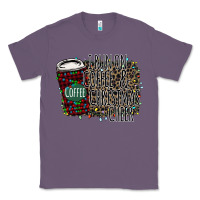 Lavender I Run on Coffee and Christmas Cheer Classic Tee - Bettercallsaul