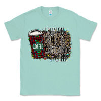 Seafoam I Run on Coffee and Christmas Cheer Classic Tee - Bettercallsaul