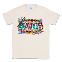 Natural Best Nana Ever! Classic Tee - Bettercallsaul