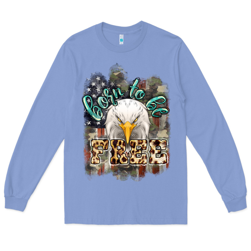 Born To Be Free 4th Of July Long Sleeve Tee by HowdyJamesFarm | Teevron