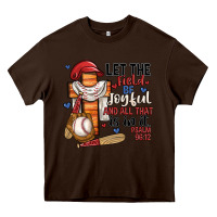 Chocolate Brown let the field be joyful and all that is in it Heavy Core Tee - JahusDesignShop