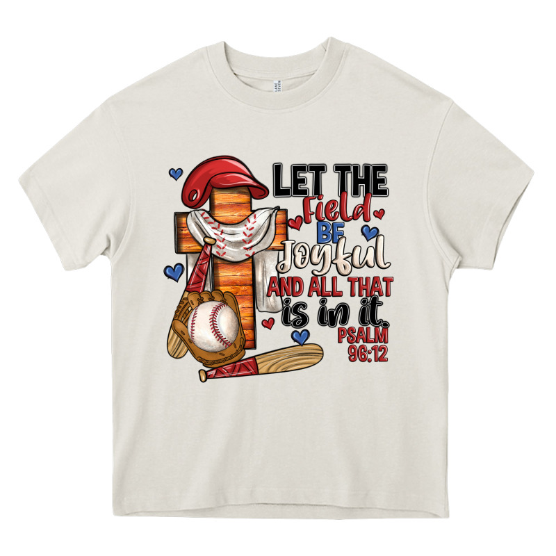 Let The Field Be Joyful And All That Is In It Heavy Core Tee by JahusDesignShop | Teevron