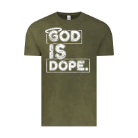 Vintage Olive God Is Dope Gift for faithful Christians Vintage Tee - minhPixels